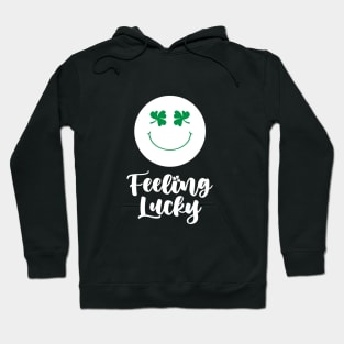 Feeling Lucky Hoodie